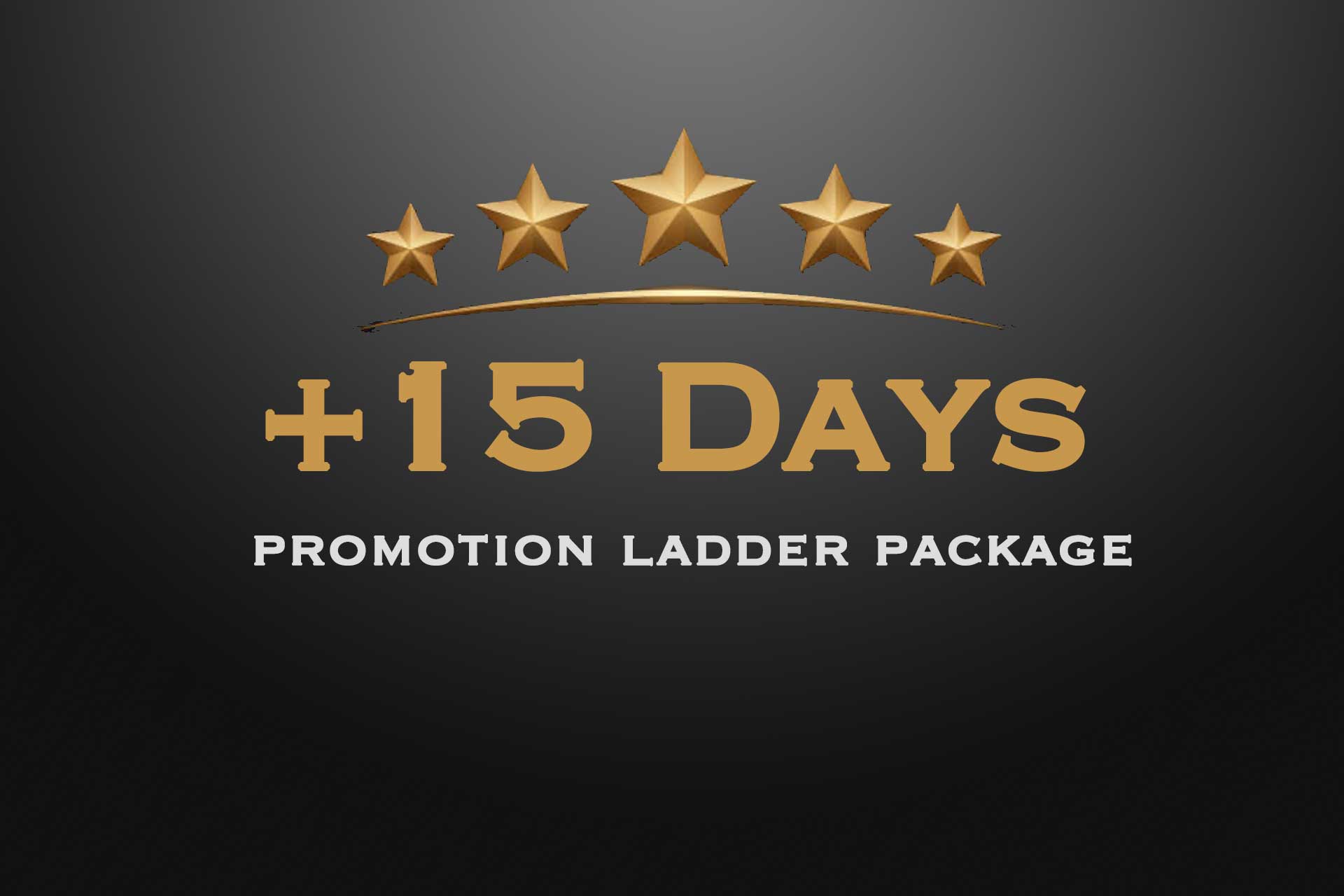 15-day promotion ladder package